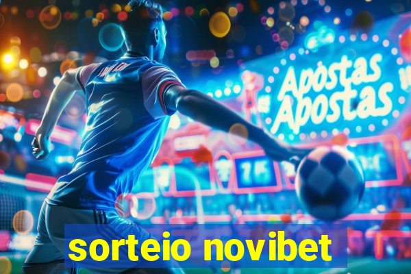 sorteio novibet